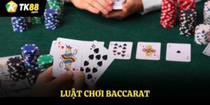 Luật chơi Baccarat